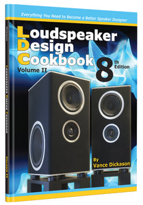 Loudspeaker Design Cookbook - Volume II
