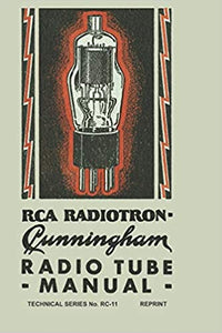 RCA Cunningham Radiotron Manual (RC-11)
